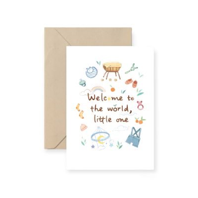 ‘Welcome To The World, Little One’ Greeting Card By I Have Been There