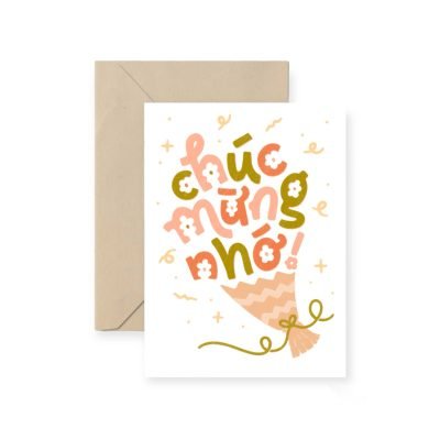 ‘Chúc Mừng Nhớ!’ (Congratulations) Greeting Card By I Have Been There