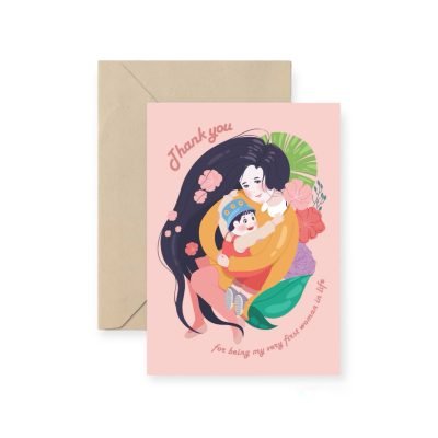 'Thank You For Being My Very First Woman In Life' Greeting Card By I Have Been There