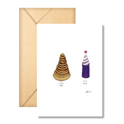 Laurie Draws - 'Work Hard Play Hard' Greeting Card