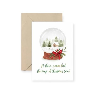 'Hi There, Wanna Find The Magic Of Christmas Time?' Christmas Card By I Have Been There